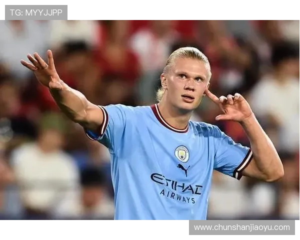 曼城哈兰德:欧洲绿茵新霸主 曼城哈兰德:欧洲绿茵新霸主